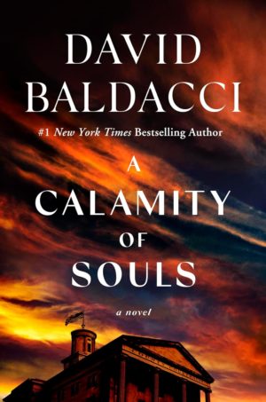 David Baldacci A Calamity Of Souls