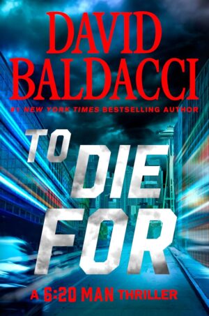 David Baldacci To Die For